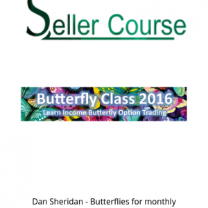 Dan Sheridan - Butterflies for monthly Income 2016