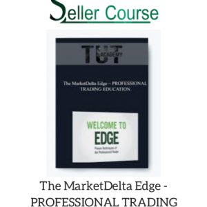 The MarketDelta Edge - PROFESSIONAL TRADING EDUCATION