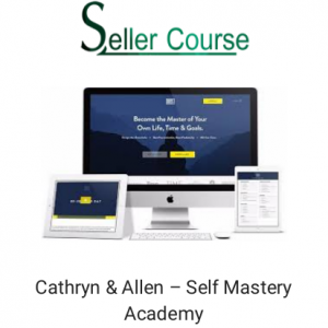 Cathryn & Allen – Self Mastery Academy
