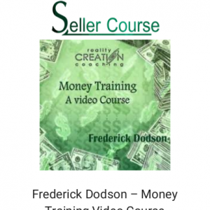 Frederick Dodson – Money Training Video Course