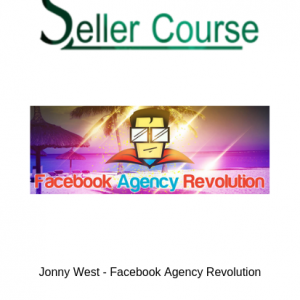 Jonny West - Facebook Agency Revolution