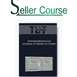 Thetradingframework - Mysteries of Mastery for Traders