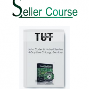 John Carter & Hubert Senters – 4-Day Live Chicago Seminar