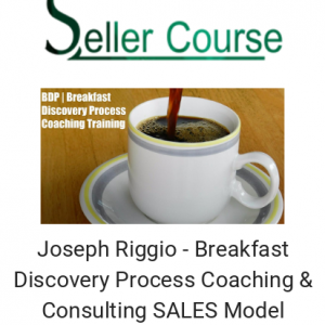 Joseph Riggio - Breakfast Discovery Process Coaching & Consulting SALES Model