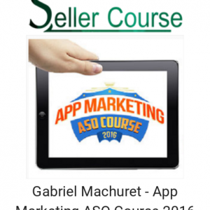 Gabriel Machuret - App Marketing ASO Course 2016