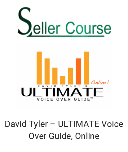 David Tyler – ULTIMATE Voice Over Guide, Online