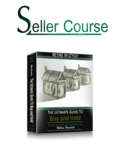 William Bronchick - The Ultimate Guide to Buy & Hold Real Estate Course