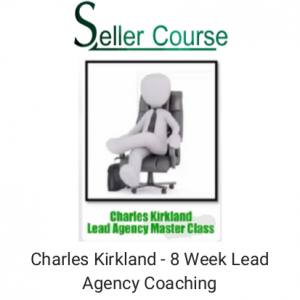 Charles Kirkland - 8 Week Lead Agency Coaching