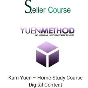Kam Yuen – Home Study Course Digital Content