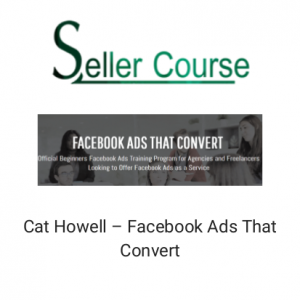 Cat Howell – Facebook Ads That Convert