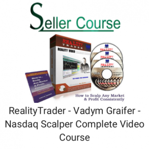 RealityTrader - Vadym Graifer - Nasdaq Scalper Complete Video Course