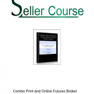 Combo Print and Online Futures Broker Home Study Course