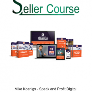Mike Koenigs - Speak and Profit Digital System