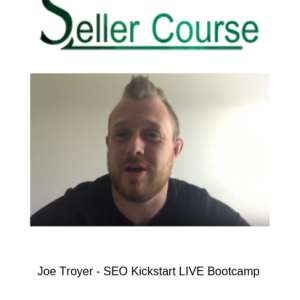 Joe Troyer - SEO Kickstart LIVE Bootcamp