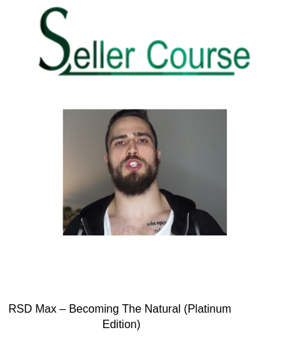 RSD Max – Becoming The Natural (Platinum Edition)