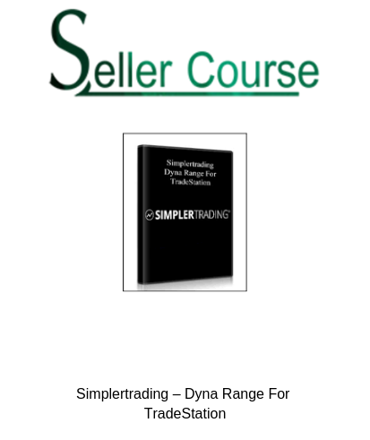 Simplertrading – Dyna Range For TradeStation