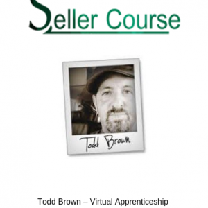 Todd Brown – Virtual Apprenticeship Experience