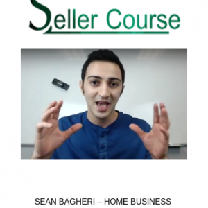 SEAN BAGHERI – HOME BUSINESS BOOTCAMP