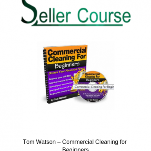 Tom Watson – Commercial Cleaning for Beginners