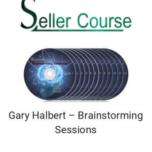 Gary Halbert – Brainstorming Sessions