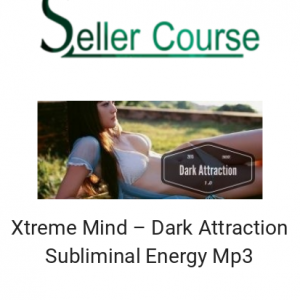 Xtreme Mind – Dark Attraction Subliminal Energy Mp3