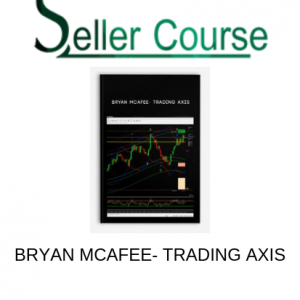 BRYAN MCAFEE- TRADING AXIS