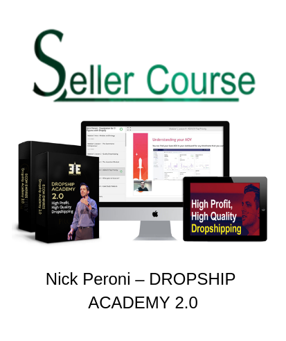 Nick Peroni – DROPSHIP ACADEMY 2.0