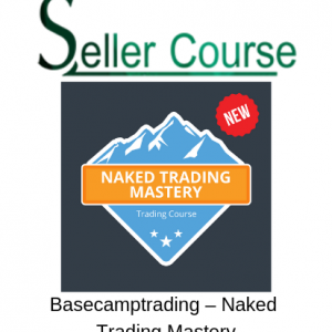 Basecamptrading – Naked Trading Mastery