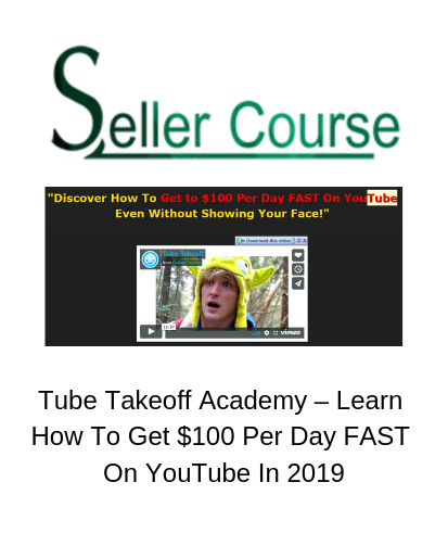Tube Takeoff Academy – Learn How To Get $100 Per Day FAST On YouTube In 2019