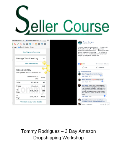 Tommy Rodriguez – 3 Day Amazon Dropshipping Workshop