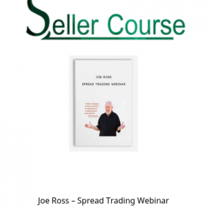 Joe Ross – Spread Trading WebinarJoe Ross – Spread Trading Webinar