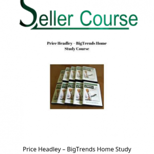 Price Headley – BigTrends Home Study Course