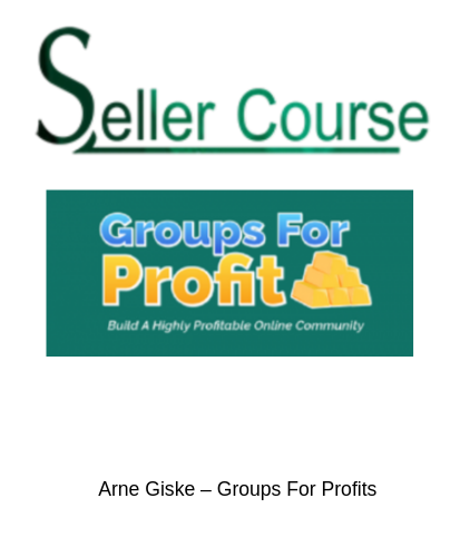 Arne Giske – Groups For Profits