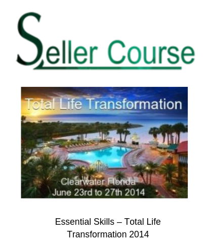 Essential Skills – Total Life Transformation 2014