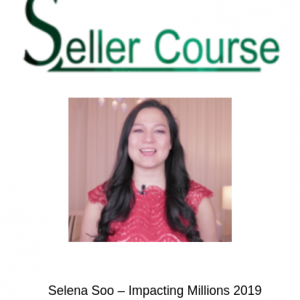 Selena Soo – Impacting Millions 2019Selena Soo – Impacting Millions 2019