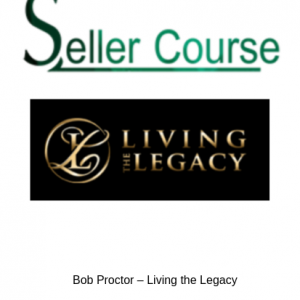 Bob Proctor – Living the Legacy
