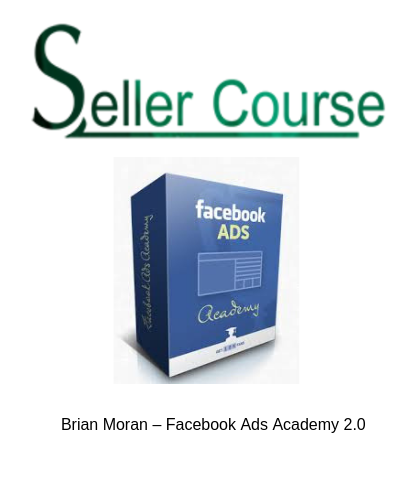 Brian Moran – Facebook Ads Academy 2.0