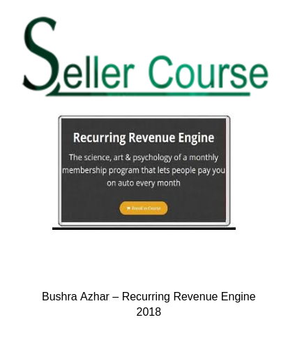 Bushra Azhar – Recurring Revenue Engine 2018