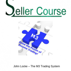 John Locke – The M3 Trading System
