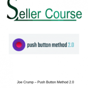 Joe Crump – Push Button Method 2.0