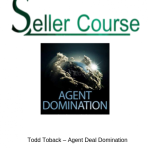 Todd Toback – Agent Deal Domination