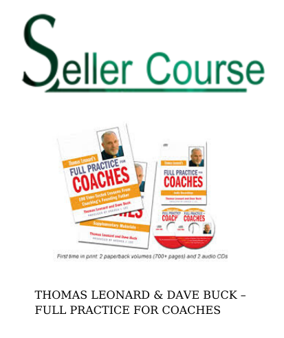 THOMAS LEONARD & DAVE BUCK – FULL PRACTICE FOR COACHES
