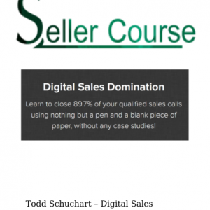 Todd Schuchart – Digital Sales Domination