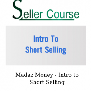 Madaz Money - Intro to Short Selling