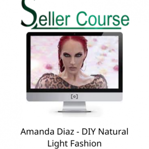 Amanda Diaz - DIY Natural Light Fashion