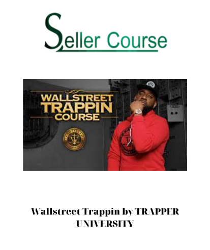 Wallstreet Trappin