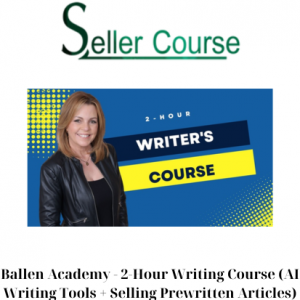 Ballen Academy - 2-Hour Writing Course