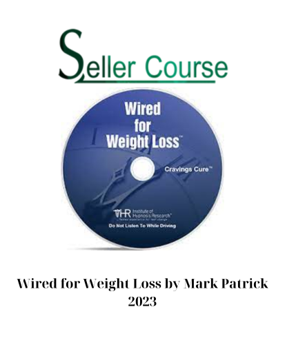 Wired for Weight Loss by Mark Patrick
