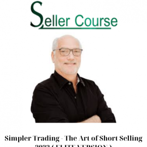 Simpler Trading - The Art of Short Selling 2023